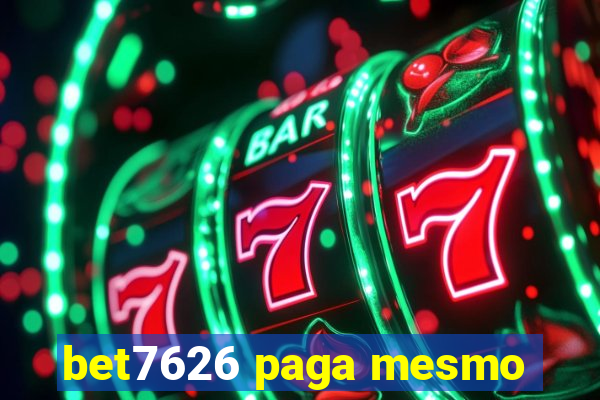 bet7626 paga mesmo